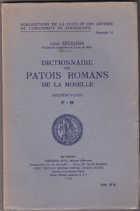 Dictionnaire Des Patois Romans De La Moselle - Tome 2 / F-M