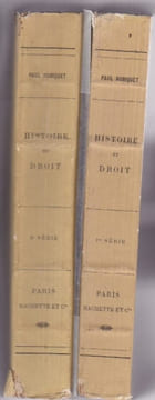 Histoire et Droit 2 Tomes Complet. ROBIQUET Paul