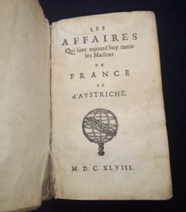  Les affaires qui sont aujourd'huy entre les Maisons de France et d'Autriche
