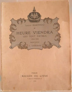 Heure viendra qui tout payera 1914-1916. Frontispice Louis Legrand