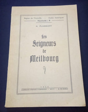 Les seigneurs de Meilbourg. Aline Plassiart