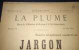 La Plume - Numéro consacré au Jargon de Maistre François Villon - 1892 - N. 74. Collectif