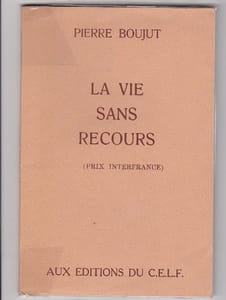 La Vie Sans Recours