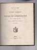 Exposé Sommaire Des Travaux De L'administration et Du Conseil Municipal Pendant La Dernière Période Quinquennale ( 1855-1860) Suivi De 1861 à 1862 et ...