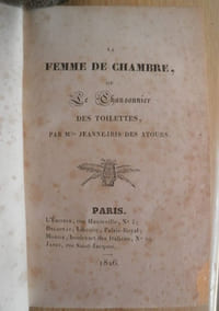 La Femme De Chambre Ou Le Chansonnier Des Toilettes De Mlle Jeanne-iris Des Atours