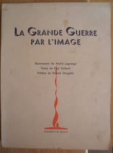La Grande Guerre Par L'image