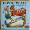 Le Petit Poucet d'après le conte de Charles Perrault - Livre disque . BOURET M. et Germaine