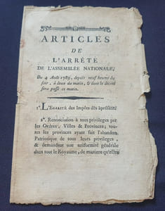 Abolition des privilèges du 4 Aout 1789 - Articles de l'arrété de l'Assemblée Nationale du 4 Aout 1789 depuis neuf heures du soir à deux heures du matin et dont le décret sera passé ce matin 