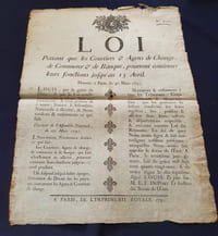 Placard révolutionnaire - Loi portant que les courtiers & agents de change de commerce & de banque , pourront continuer leurs fonctions jusqu'au 15 Avril - Donnée à Paris le 30 Mars 1791