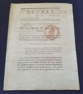Décret de la Convention Nationale du 7 Aout 1793 , l'an second de la République Françoise qui déclare Williams Pitt ennemie du genre humain . ...