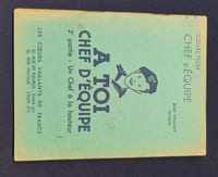 Collection Chef d'Equipe - A toi chef d'équipe 2e partie : un chef à la hauteur 
