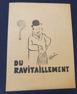 Du Ravitaillement - Livret Propaganda Abteilung - Régime de Vichy 
