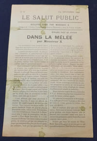 Tract - Le Salut Public - Bulletin édité par Monsieur X Délégué du Comité Français de Libération Nationale pour la France Occupée - Septembre 1944 -