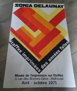 Affiche Sonia Delaunay -  Exposition à Mulhouse Avril / Octobre 1971
