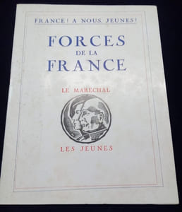France ! A nous , jeunes ! Forces de la France - Le maréchal les jeunes 