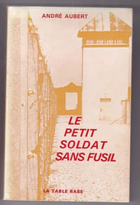 Le petit soldat sans fusil
