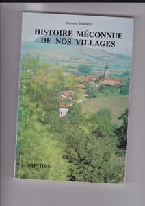 Histoire méconnue de nos villages - Tome 3 - Saintois
