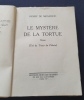 Le mystère de la tortue . Henry de Monfreid