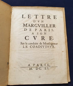 Lettre d'un Marguiller de Paris à son curé sur la conduite de Monseigneur le Coadjuteur 