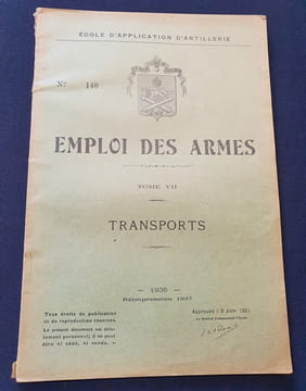 Ecole d'application d'artillerie - Emploi des armes - Tome VII - Transports . undefined