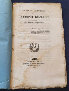 La vérité économique - De l'impot : du crédit - Aux Députés des provinces . Anonyme ( La Gervaisais, Nicolas-Louis-Marie Magon )