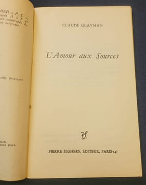 L'amour aux sources. Claude Glayman