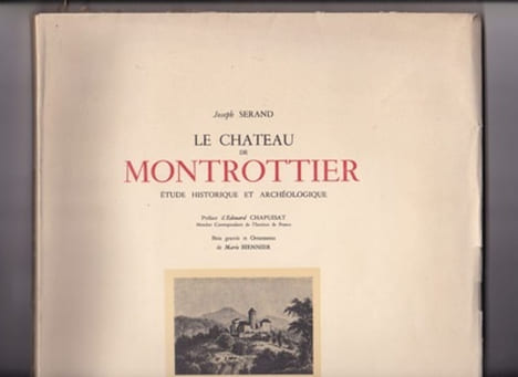 Le Château De Montrottier. Etude Historique Et Archéologique. Préface D'edouard Chapuisat. Bois Gravés Et Ornements De Marie Biennier. SERAND Joseph