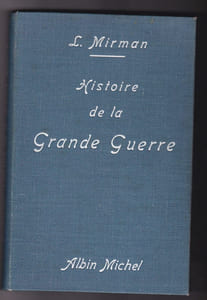 Histoire De La Grande Guerre Racontée a La Jeunesse De France