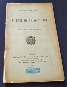 La journée du 14 Aout 1870 d'aprés Cardinal von Wilden 