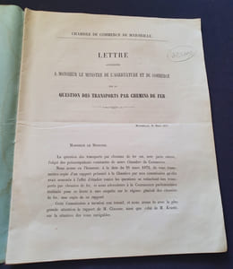 Chambre de commerce de Marseille - Lettre adressée a Monsieur le Ministre de l'Agriculture et du Commerce sur la question des transports par chemin de fer 