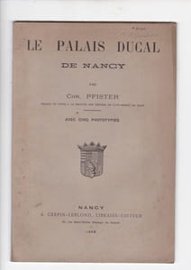 Le palais Ducal de Nancy