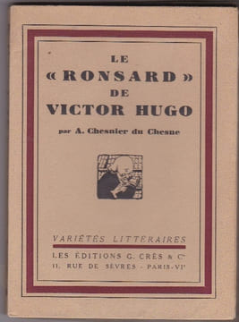Le Ronsard De Victor Hugo. CHESNIER DU CHESNE A.