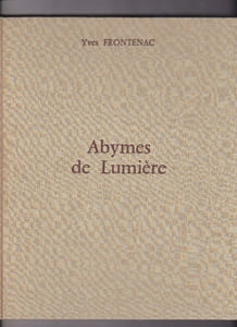 Abimes De Lumière Récit Suivi De Variations Sur Un Sourire Présentation Michel Saffran Illustrations Originales Arnaud D'hauterives
