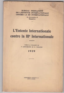 L'entente Internationale Contre La IIIe Internationale