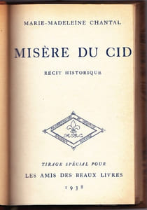 Misère Du Cid. Récit Historique