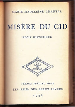 Misère Du Cid. Récit Historique. CHANTAL Marie-Madeleine