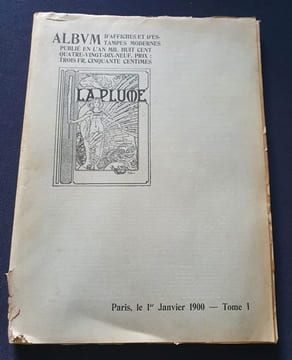 La Plume - Album d'affiches et d'estampes modernes publié en l'an Mil Huit Cent Quatre Vingt Dix Neuf . undefined