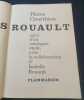 Georges Rouault suivi d'un catalogue établi avec la collaboration d'Isabelle Rouault . Pierre Courthion