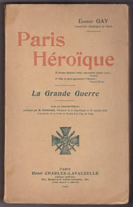 Paris Héroique La Grande Guerre - 2 Tomes