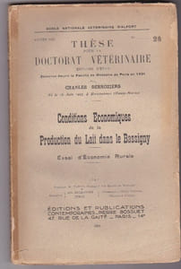 Conditions économiques de la production du lait dans le Bassigny - Essai d'économie rurale 
