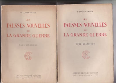Les Fausses Nouvelles de la Grande Guerre - Tomes 1 à 5