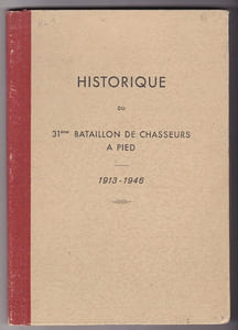 Historique du 31e Bataillon de Chasseurs a Pied - 1913/1946