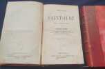 Histoire de Saint-Just - 2 tomes en 2 volumes . Ernest Hamel