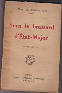 Sous le brassard d' état-major. Roman