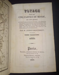 Voyage dans les cinq parties du monde ou l'on décrit les principales contrées de la terre , les curiosités naturelles , industrielles , scientifiques ou littéraires , les moeurs et coutumes des nations , les richesses , les forces , les cultes , les gouvernemens , avec les notabilités , les villes et les populations des différens états - Tome troisième seul