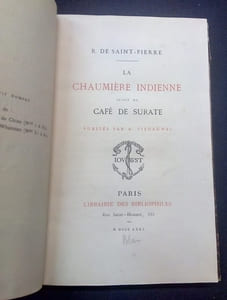 La chaumière indienne suivi du Café de Surate
