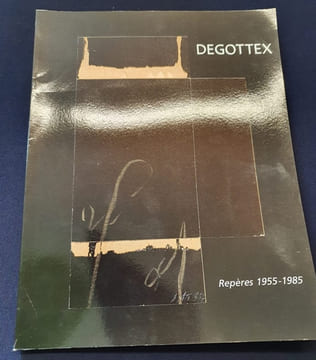 Degottex - Repères 1955/1985. undefined