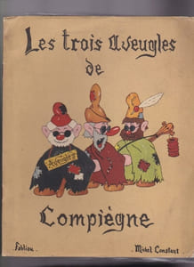 Les trois aveugles de Compiègne. Fabliau