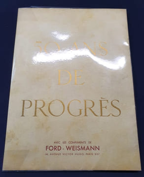 50 ans de progrés - brochure pour les 50 ans de Ford-Weismann - 1953. undefined