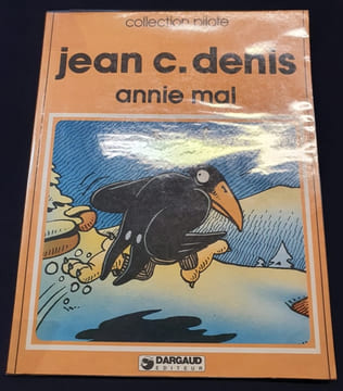 Annie mal  avec dessin original de Jean Claude Denis 1980. Jean Claude Denis